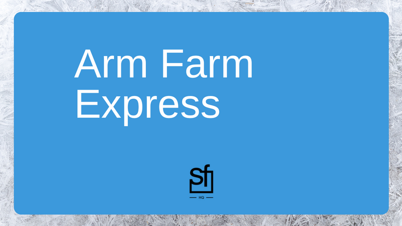 Arm Farm Express